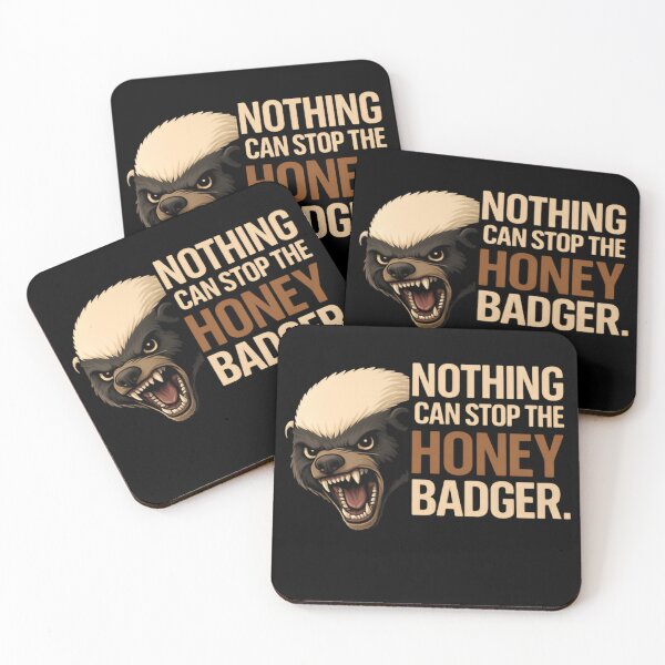 Item preview, Nothing Can Stop The Honey Badger Bold Statement designed and sold by HumansStuck12.
