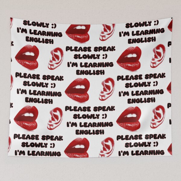 Item preview, I’m Learning English, Please Speak Slowly – ESL Travel Awareness Design with Ear & Mouth Icons designed and sold by Ignorant-Artist.