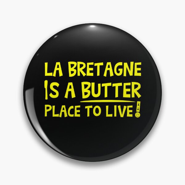 Item preview, BRITTANY IS A BUTTER PLACE TO LIVE!  designed and sold by francoisville.