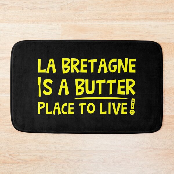 Item preview, BRITTANY IS A BUTTER PLACE TO LIVE!  designed and sold by francoisville.