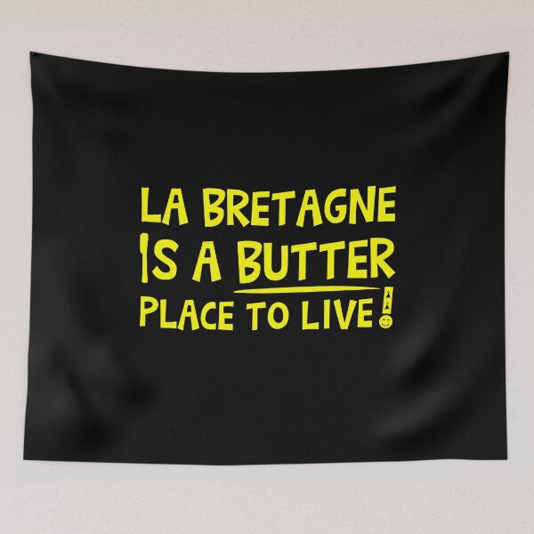 Item preview, BRITTANY IS A BUTTER PLACE TO LIVE!  designed and sold by francoisville.