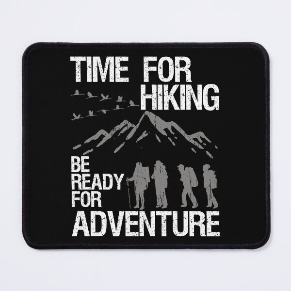 Item preview, Hiking Hike Be Ready For Adventure Vintage designed and sold by MaximWundersee.