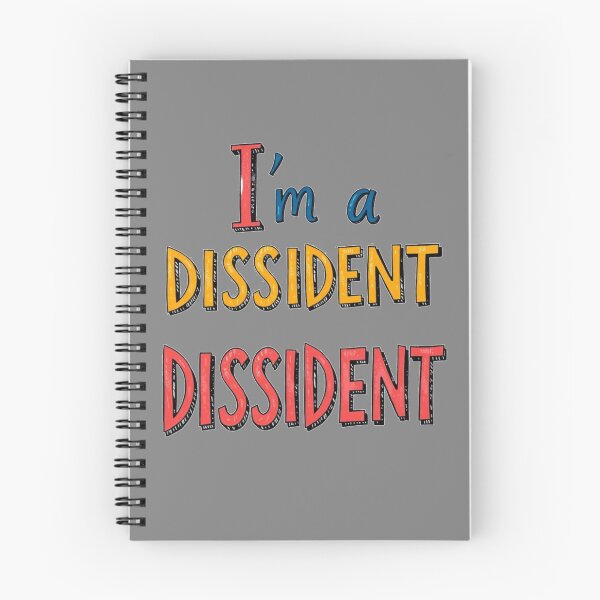 Item preview, I'm a Dissident Dissident designed and sold by SiggyZiggy.