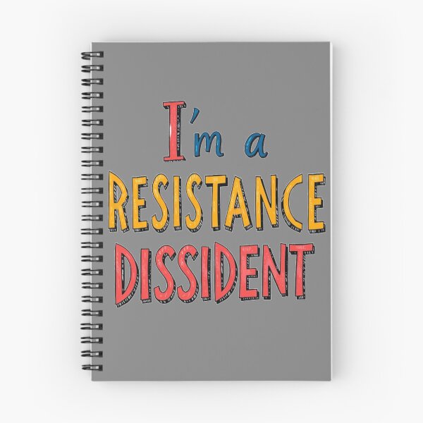 Item preview, I'm a Resistance Dissident designed and sold by SiggyZiggy.