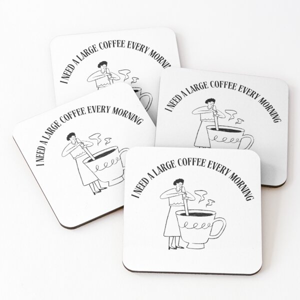 Item preview, I Need a Large Coffee Every Morning. designed and sold by Dinasshop.