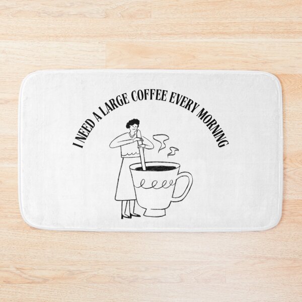 Item preview, I Need a Large Coffee Every Morning. designed and sold by Dinasshop.