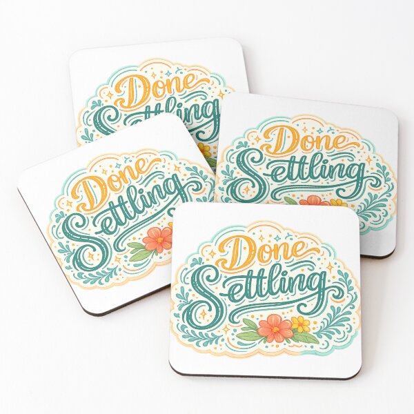 Item preview, Done Settling designed and sold by Melissa Conner.