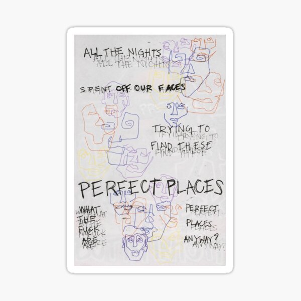 perfect places Sticker