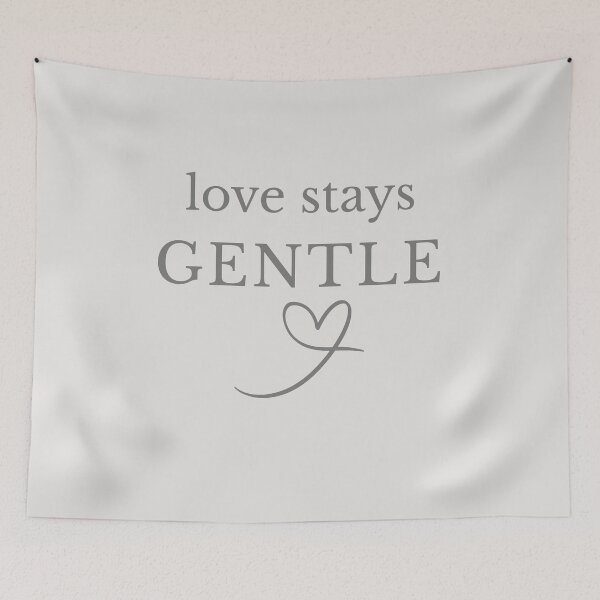 Item preview, Love Stays Gentle Minimalist Typography designed and sold by Minimalist Typography.