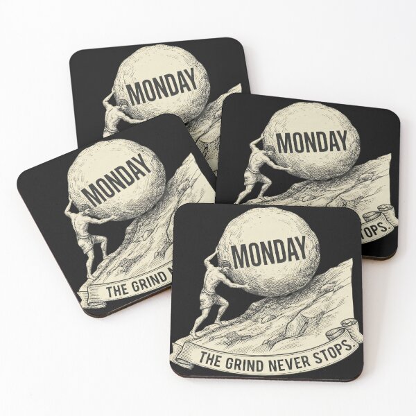 Item preview, Sisyphus Monday The Grind Never Stops Meme designed and sold by CICERO'S BURNER ACCOUNT.