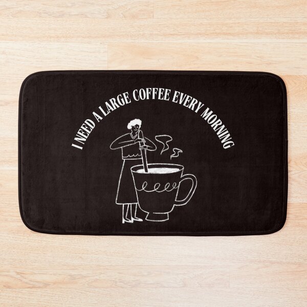 Item preview, I Need a Large Coffee Every Morning. designed and sold by Dinasshop.