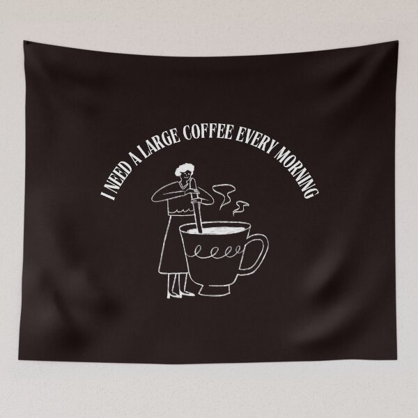 Item preview, I Need a Large Coffee Every Morning. designed and sold by Dinasshop.