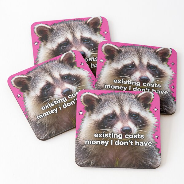 Item preview, Existing Costs Money Possum - Relatable Meme designed and sold by PictorialWhimsy.