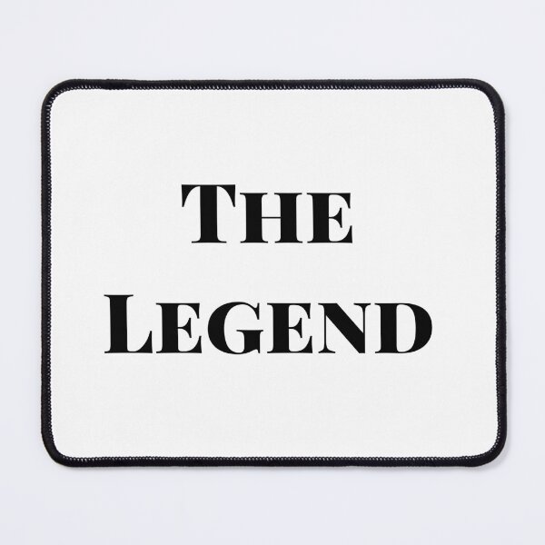 Item preview, The legend, fun meme designed and sold by hollycooper.