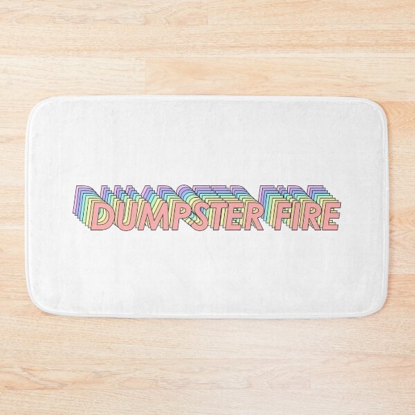 Item preview, DUMPSTER FIRE designed and sold by oddwonders.