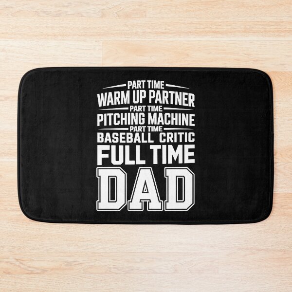 Item preview, Part Time Warm Up Partner Full Time Dad designed and sold by Jacky-Design.