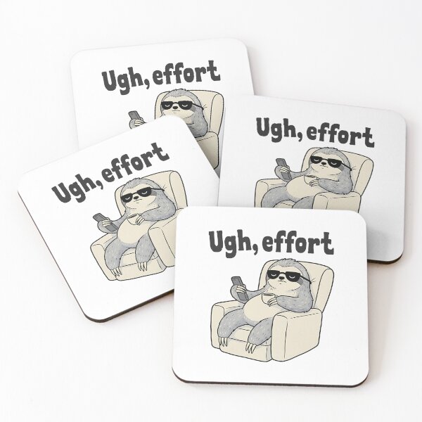 Item preview, Ugh Effort - Funny Sloth - Lazy Day Sarcastic Introvert Gift designed and sold by AnAzArt.