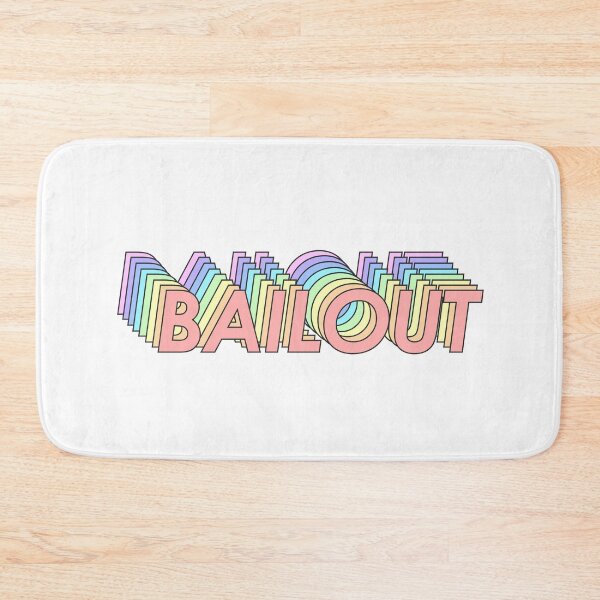 Item preview, BAILOUT designed and sold by oddwonders.