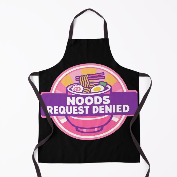 Item preview, Noods Request Denied Funny Ramen Meme Design variant designed and sold by TeeTimeTreasure.