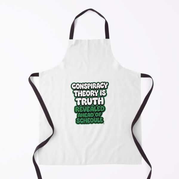 Item preview, Conspiracy theory is truth revealed ahead of schedule designed and sold by Finds.