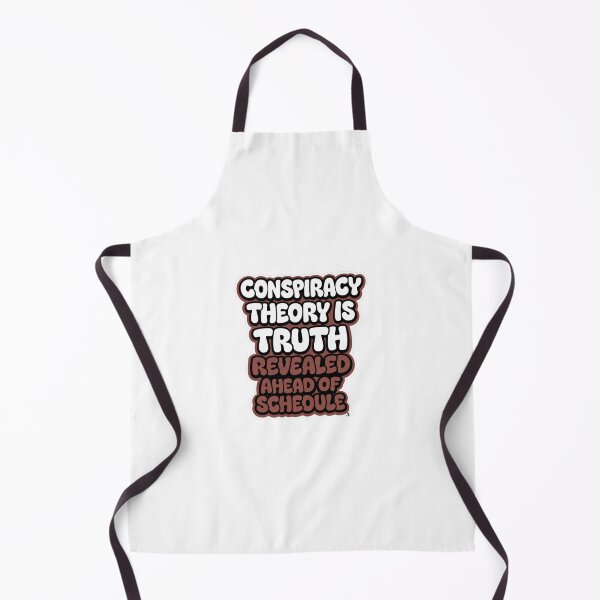 Item preview, Conspiracy theory is truth revealed ahead of schedule designed and sold by Finds.