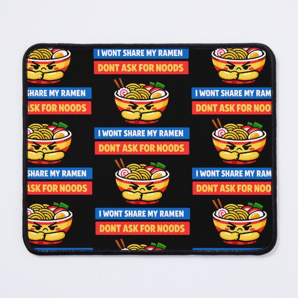 Item preview, Dont Ask For Noods I Wont Share My Ramen Funny Food Meme Bowl designed and sold by TeeTimeTreasure.