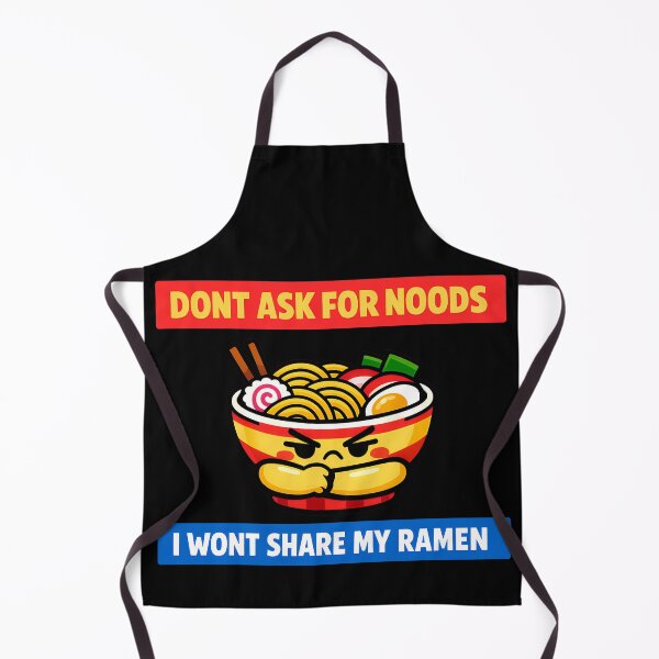 Item preview, Dont Ask For Noods I Wont Share My Ramen Funny Food Meme Bowl designed and sold by TeeTimeTreasure.