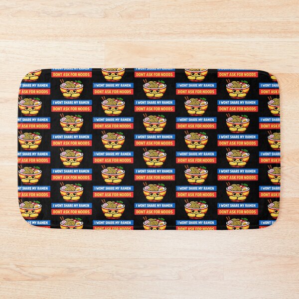 Item preview, Dont Ask For Noods I Wont Share My Ramen Funny Food Meme Bowl designed and sold by TeeTimeTreasure.