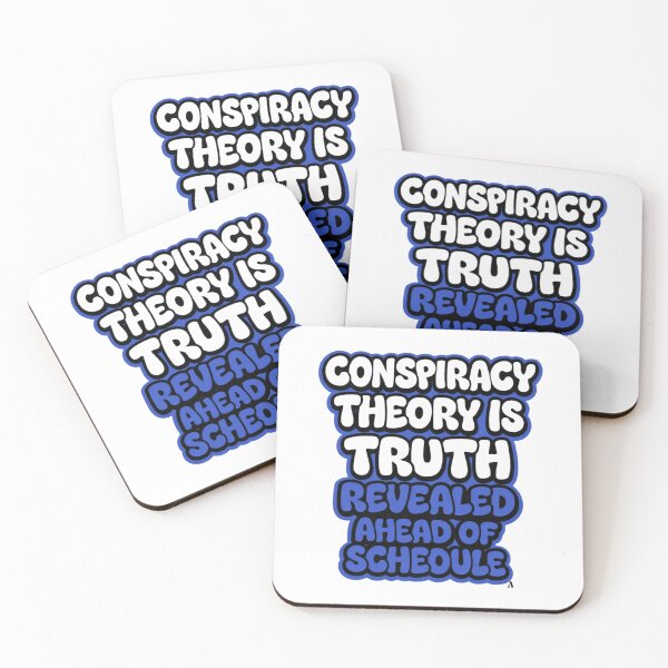 Item preview, Conspiracy theory is truth revealed ahead of schedule designed and sold by Finds.