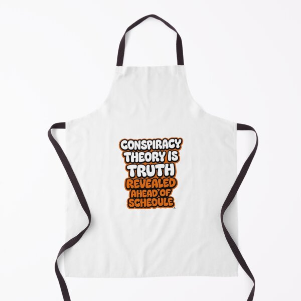Item preview, Conspiracy theory is truth revealed ahead of schedule designed and sold by Finds.