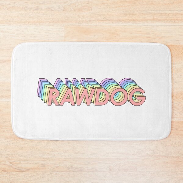 Item preview, RAWDOG designed and sold by oddwonders.