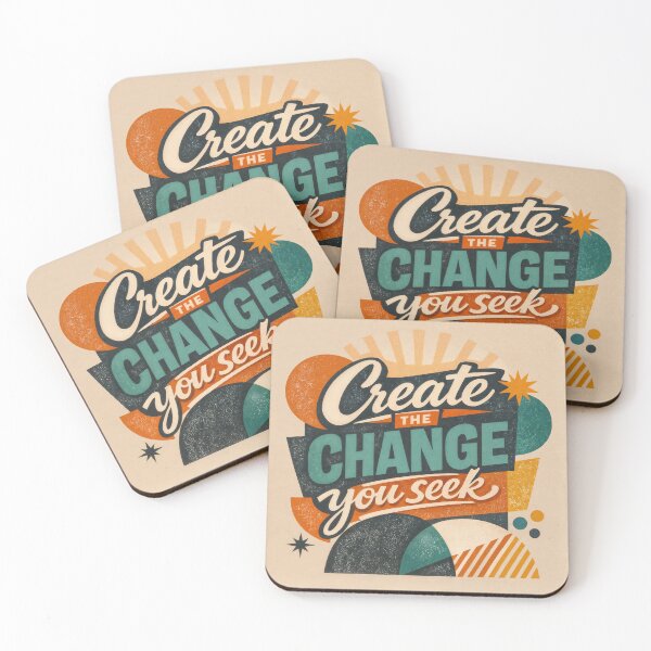 Item preview, Create the Change You Seek – Retro Motivation designed and sold by ForeverPrintsOK.