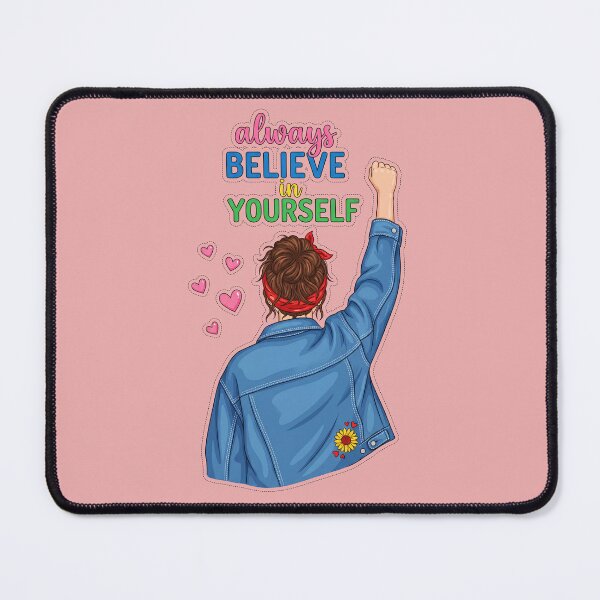 Item preview, always believe in yourself designed and sold by YasminTaha.