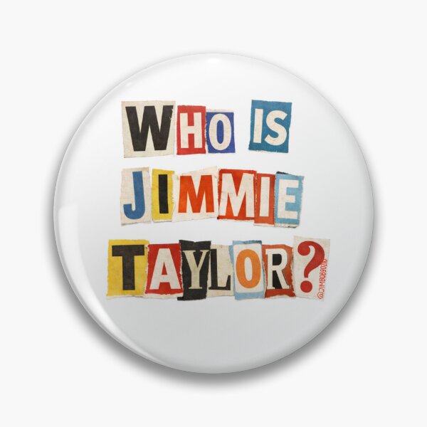 Item preview, WHO IS JIMMIE TAYLOR, INDEED! designed and sold by jimbob90210.