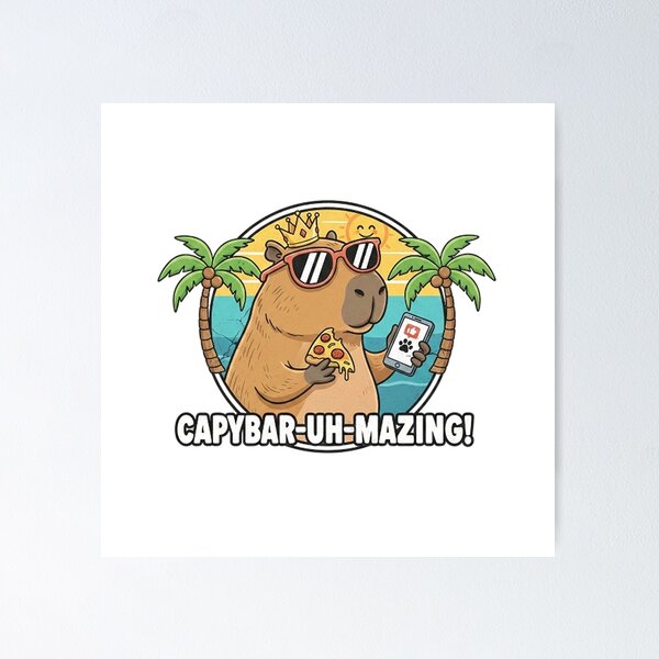 Item preview, Capybar-uh-amazing! designed and sold by BabyyPiscess99.