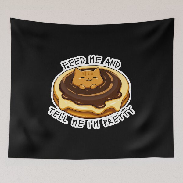 Item preview, Tivven Bramblebright - Feed Me and Tell Me I'm Pretty designed and sold by Newdlebobs.