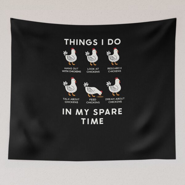 Item preview, Things I Do In My Spare Time Funny Chicken designed and sold by Mirandalab.