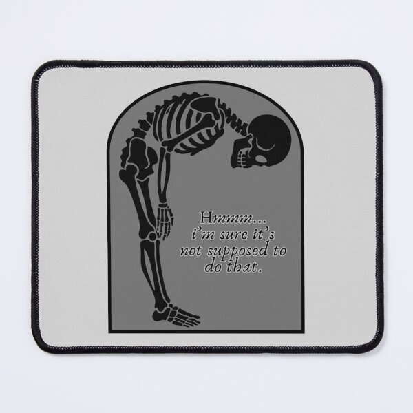 Item preview, I’m Sure It’s Not Supposed To Do That Skeleton Meme designed and sold by ZebraDazzleDesigns.