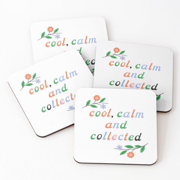 Item preview, Cool, Calm And Collected designed and sold by Mirandalab.