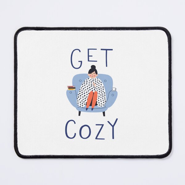 Item preview, Get Cozy designed and sold by Mirandalab.