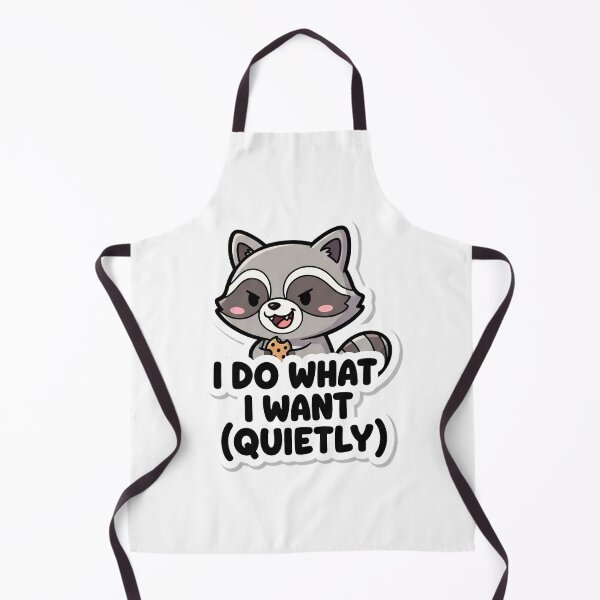Item preview, I Do What I Want (Quietly) - Cute Raccoon  designed and sold by artaipix.