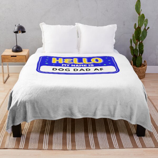Item preview, Hello My Name Is Dog Dad Af designed and sold by krystalRomanart.