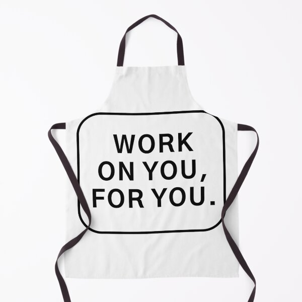Item preview, WORK ON YOU, FOR YOU. designed and sold by AverageAestetics.