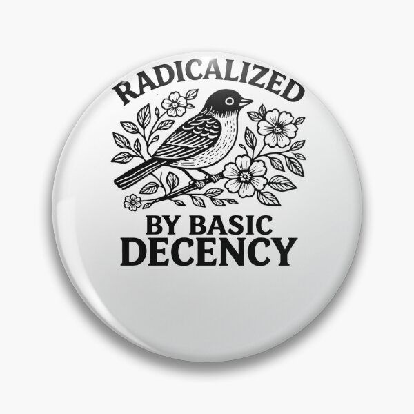 Item preview, Radicalized By Basic Decency designed and sold by krystalRomanart.