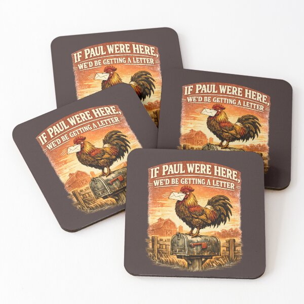 Item preview, If Paul were Here We'd Be Getting A Letter Joke Funny Quote Men Women designed and sold by faridman.
