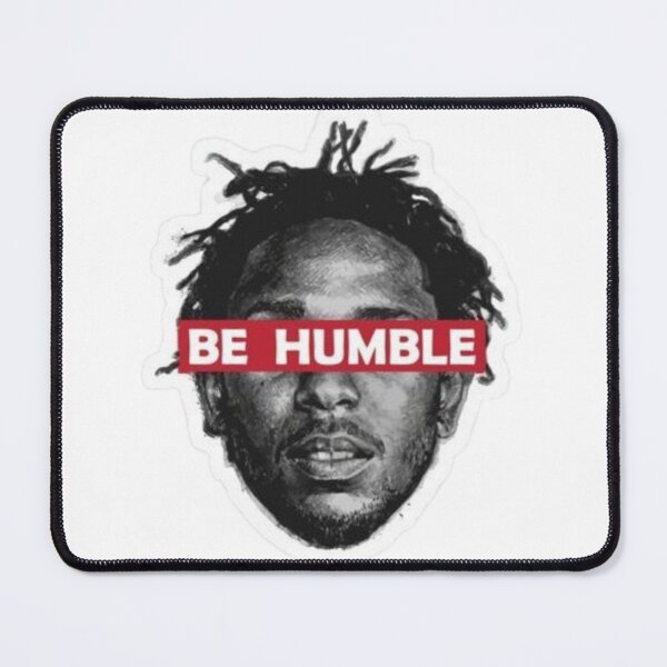 Item preview, Be humble designed and sold by N-W-A.