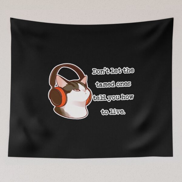 Item preview, Tarnick Vellrow - Don’t let the tamed ones tell you how to live. designed and sold by Newdlebobs.