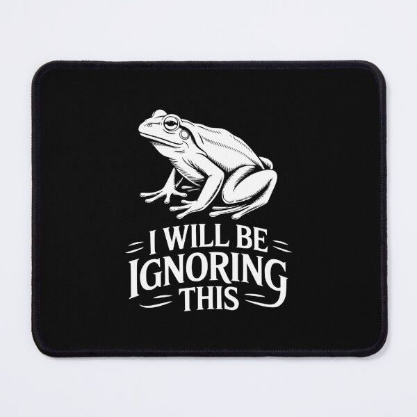 Item preview, I Will Be Ignoring This designed and sold by theartfulaspie.