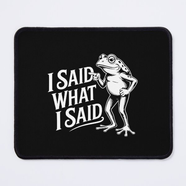 Item preview, I Said What I Said designed and sold by theartfulaspie.