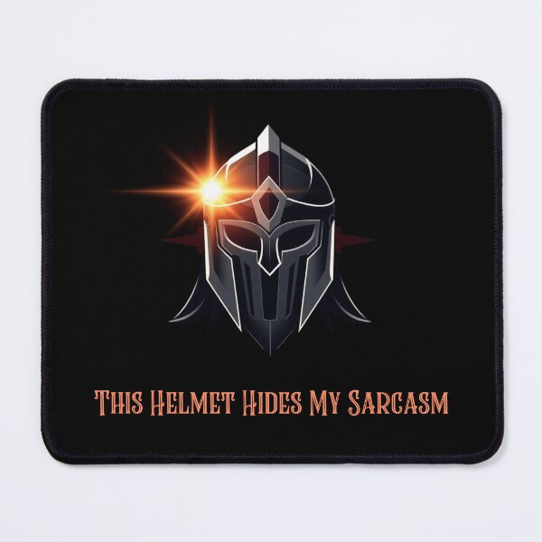 Item preview, This Helmet Hides My Sarcasm Castlecore designed and sold by Sachie's Studio.